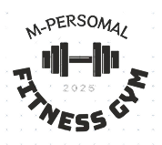 M-PERSONAL FITNESS GYM